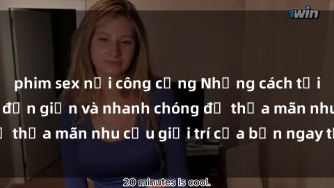 phim sex nơi công cộng Những cách tải phim sex về máy đơn giản và nhanh chóng để thỏa mãn nhu cầu giải trí của bạn ngay tại nhà