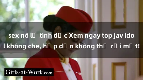 sex nô lệ tình dục Xem ngay top jav idol không che, hấp dẫn không thể rời mắt!