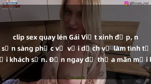 clip sex quay lén Gái Việt xinh đẹp, nồng nàn tình cảm, sẵn sàng phục vụ với dịch vụ làm tình tại khách sạn. Đến ngay để thỏa mãn mọi khao khát của bạn!